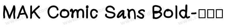 MAK Comic Sans Bold字体转换